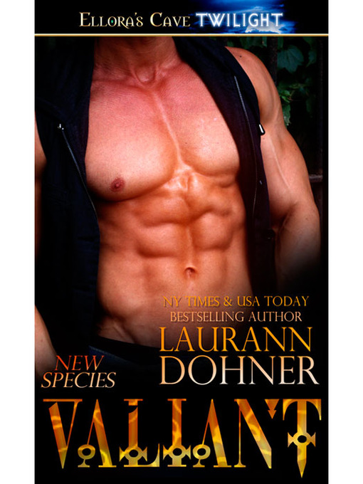 Title details for Valiant by Laurann Dohner - Available